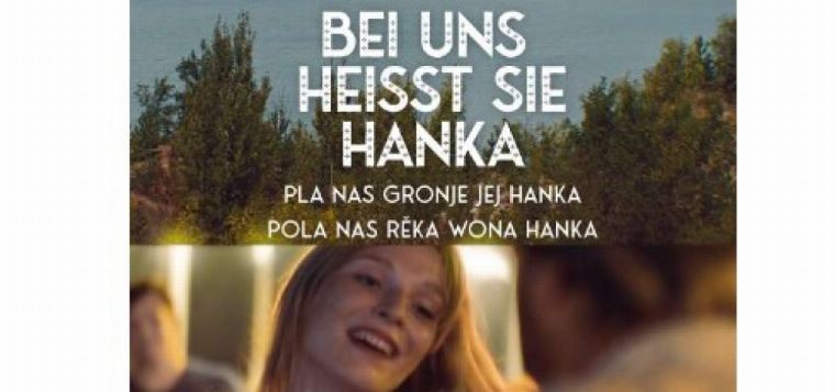 FilmPREMIERE: "Bei uns heisst sie Hanka/pla nas gronje jej Hanka/pola nas rěka wona Hanka"