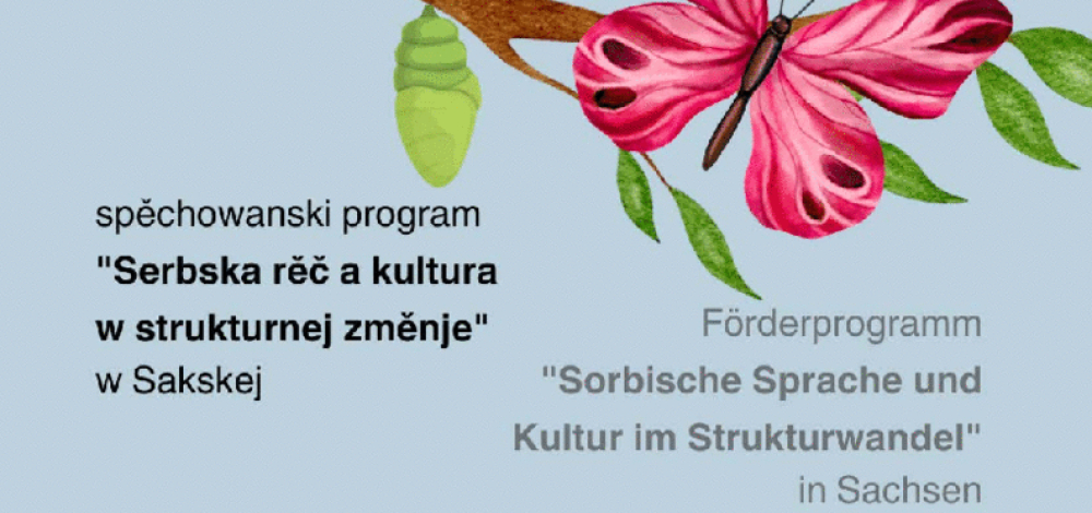 Infoveranstaltung zum Förderprogramm "Sorbische Sprache und Kultur im Strukturwandel" für Projekte im Freistaat Sachsen